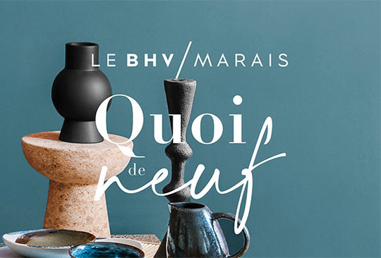 Du 29 janvier au 11 février nous serons au BHV/ Marais